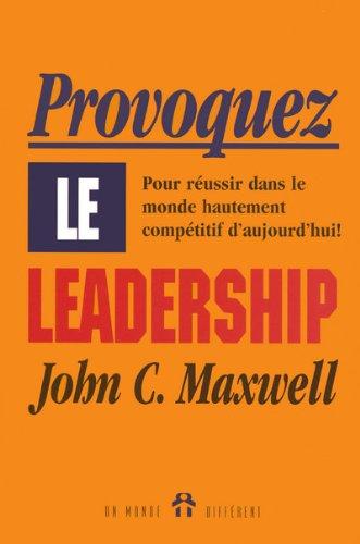 Provoquez le leadership (Grand Format (M)