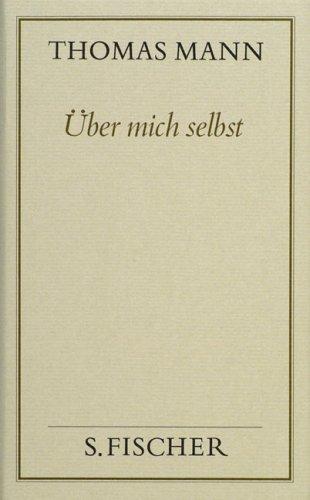 Über mich selbst: Autobiographische Schriften: Bd. 14