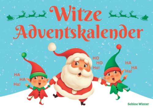 Witze Adventskalender: Weihnachtlicher Spaß für die ganze Familie