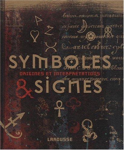 Symboles et signes : origines et interprétations