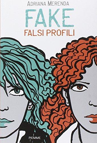 Fake. Falsi profili