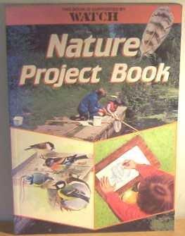 "Watch" Nature Project Book