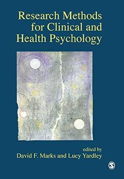 Research Methods for Clinical and Health Psychology