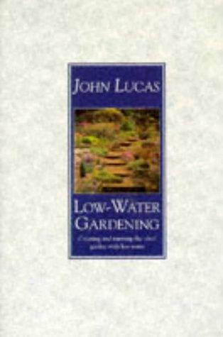 Low-Water Gardening