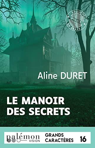 Le manoir des secrets