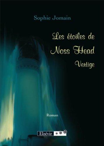 Les Etoiles de Noss Head - Vertige