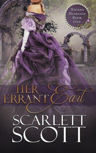 Her Errant Earl (Wicked Husbands, Band 1)