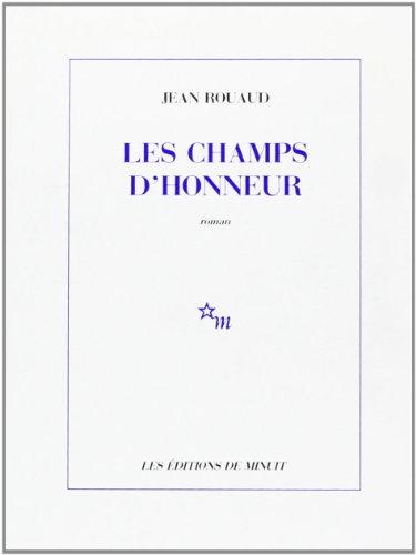 LES CHAMPS D'HONNEUR