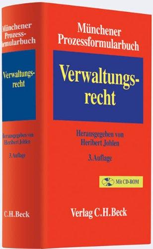 Münchener Prozessformularbuch  Bd. 7: Verwaltungsrecht