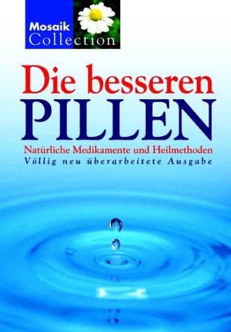 Die besseren Pillen