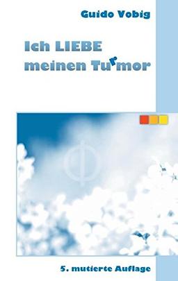 Ich liebe meinen Turmor: 5. Mutation