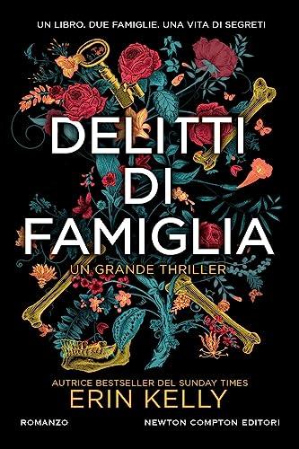 Delitti di famiglia (Nuova narrativa Newton)