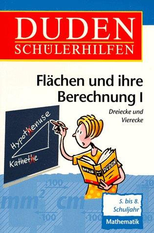 Duden Schülerhilfen, Flächen und ihre Berechnung