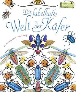 Die fabelhafte Welt der Käfer (Naturkind)