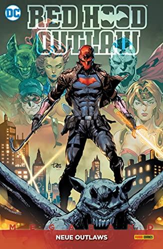 Red Hood: Outlaw Megaband: Bd. 2: Neue Outlaws