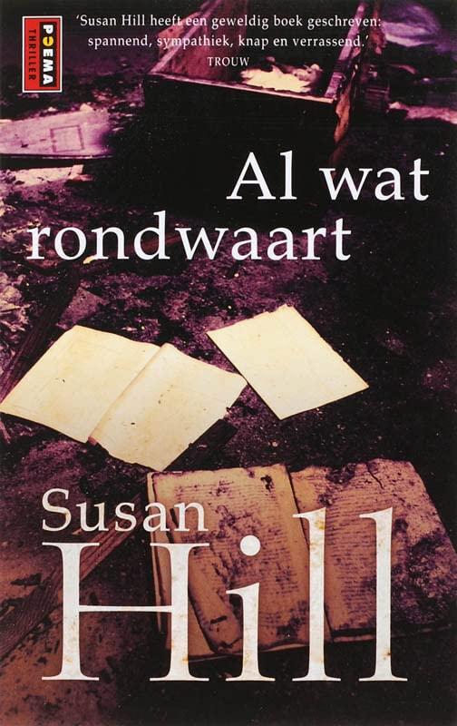 Al wat rond waart (Poema thriller)