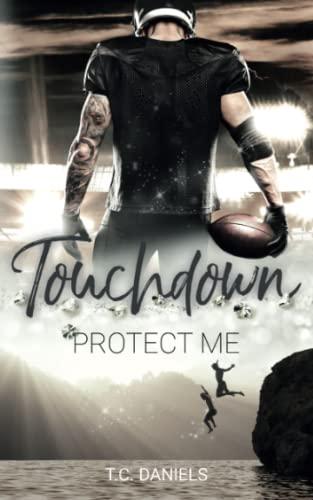 Touchdown: Protect me