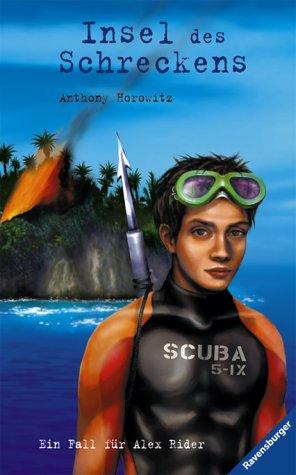 Insel des Schreckens (Alex Rider, Band 3)