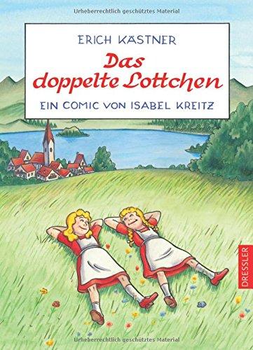 Das doppelte Lottchen: Ein Comic von Isabel Kreitz.