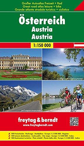 Freytag Berndt Autoatlanten, Österreich, Autoatlas - Radatlas - Freizeitatlas 1:150.000 (freytag & berndt Auto + Freizeitkarten)