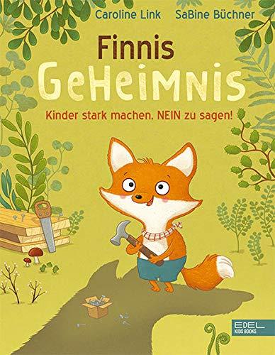 Finnis Geheimnis: Kinder stark machen, NEIN zu sagen!