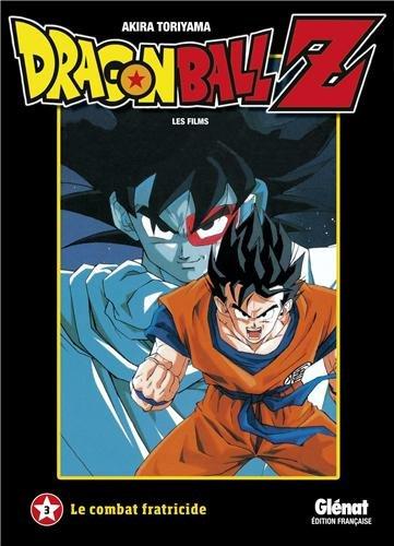 Dragon Ball Z : les films. Vol. 3. Le combat fratricide