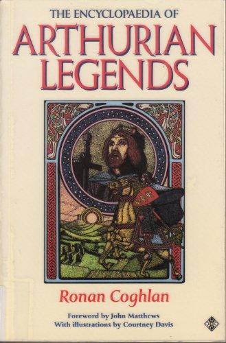 The Encyclopaedia of Arthurian Legends