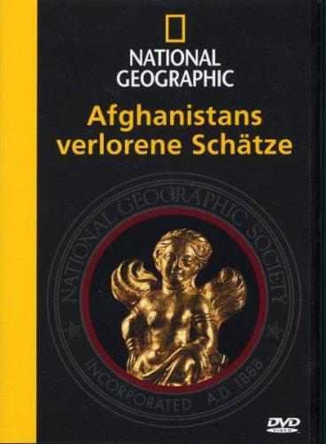 National Geographic - Afghanistans verlorene Schätze