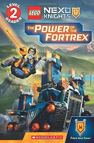 Scholastic: The Power of the Fortrex (Scholastic Reader, Lev (Scholastic Readers: Lego)