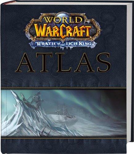 World of Warcraft Atlas: Wrath of the Lich King (Brady Games)