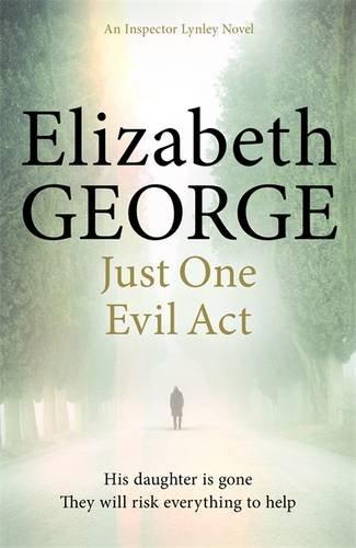 Just One Evil Act (Inspector Lynley)