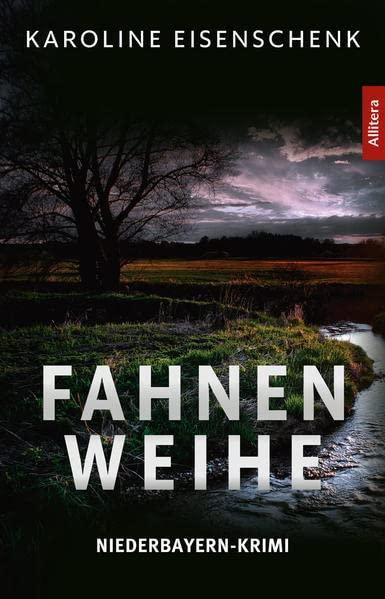 Fahnenweihe: Niederbayern-Krimi