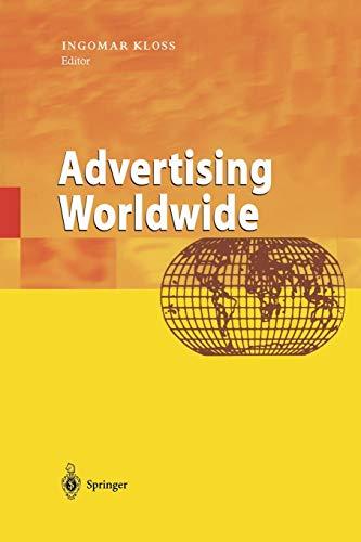 Advertising Worldwide: Advertising Conditions in Selected Countries