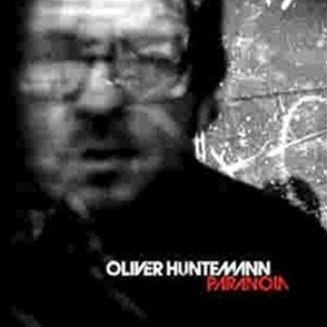 Oliver Huntemann - Paranoia