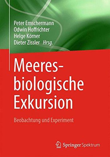 Meeresbiologische Exkursion: Beobachtung und Experiment (German Edition)