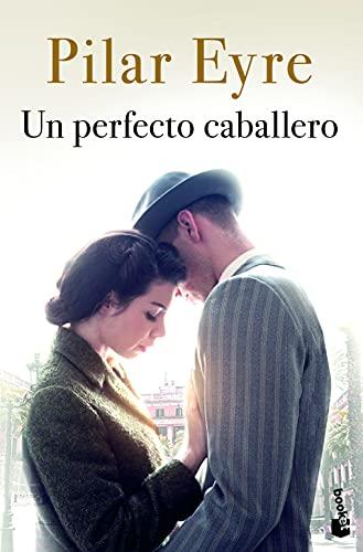 Un perfecto caballero (Novela)