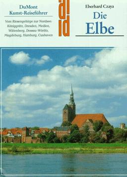 Die Elbe. Kunst - Reiseführer