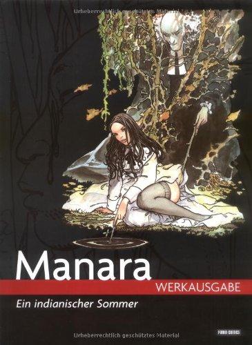 Manara Werkausgabe, Band 2: Ein indianischer Sommer