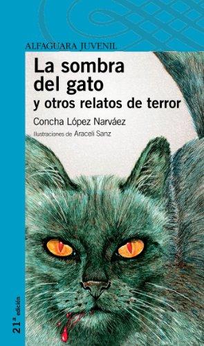 La sombra del gato y otros relatos de terror (Serie azul)