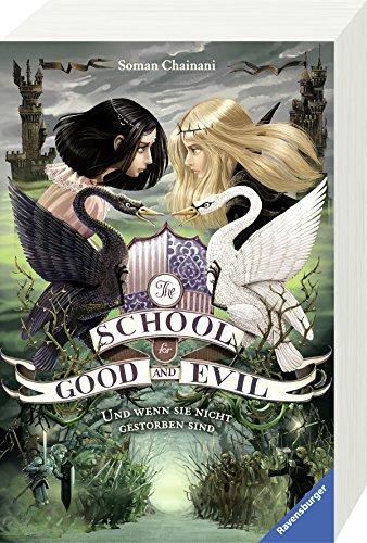 The School for Good and Evil, Band 3: Und wenn sie nicht gestorben sind