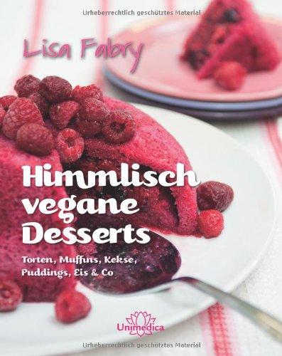 Himmlisch vegane Desserts