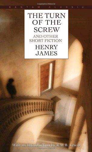 The Turn of the Screw and Other Short Fiction (Classics)