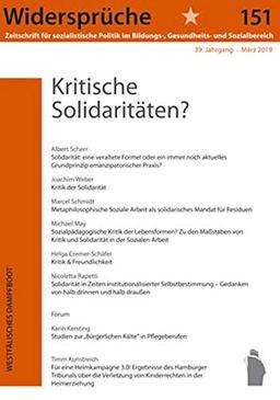 Kritische Solidaritäten: Neue populistische Kollektivanrufungen von rechts und links (Widersprüche. Zeitschrift für sozialistische Politik im Bildungs-, Gesundheits- und Sozialbereich)