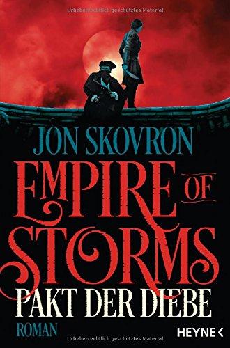 Empire of Storms - Pakt der Diebe: Roman