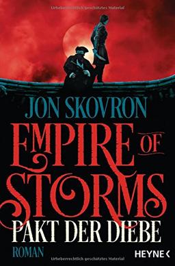 Empire of Storms - Pakt der Diebe: Roman