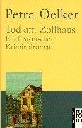 Tod am Zollhaus, Großdruck. Ein historischer Kriminalroman