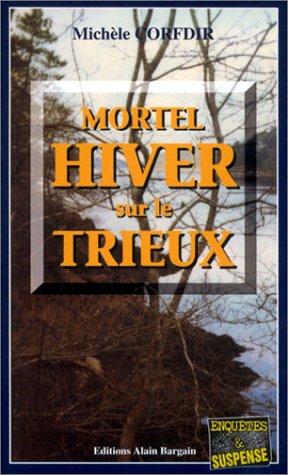 Mortel hiver sur le Trieux