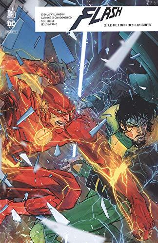 Flash rebirth. Vol. 3. Le retour des lascars