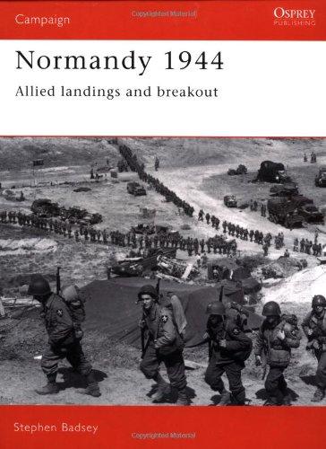 Normandy 1944: Allied Landings and Breakout (Campaign)