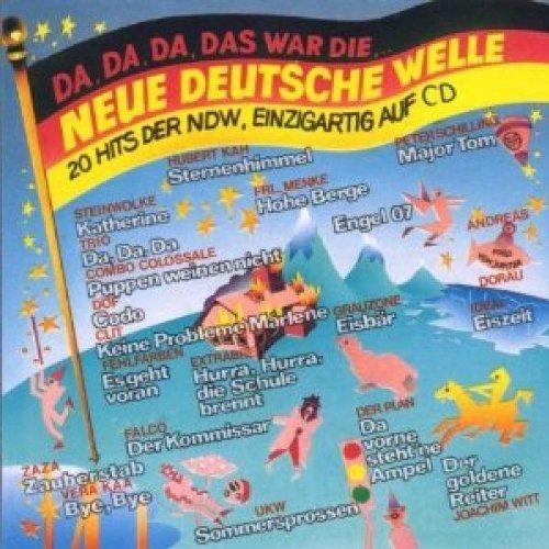 20 Hits der NDW: Da, Da, Da, Das War die Neue Deutsche Welle No. 1